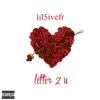 lil5ivefr - Letter To You - EP